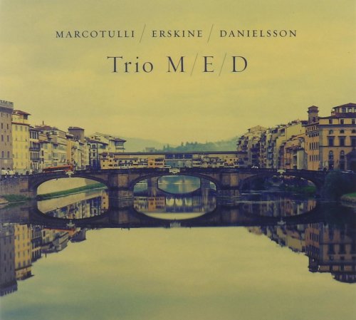 Marcotulli / Erskine / Danielsson - Trio M/E/D (2015)
