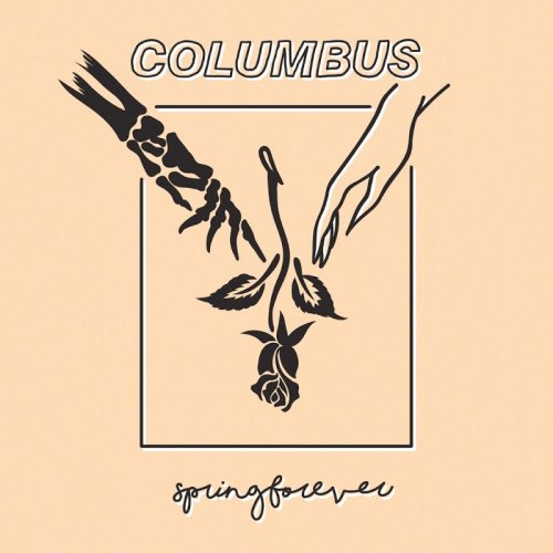 Columbus - Spring Forever (2016)