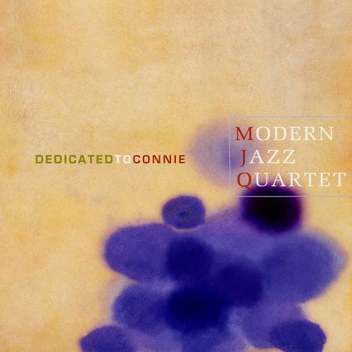 The Modern Jazz Quartet - Dedicated To Connie (1960)