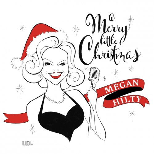 Megan Hilty - A Merry Little Christmas (2016) FLAC
