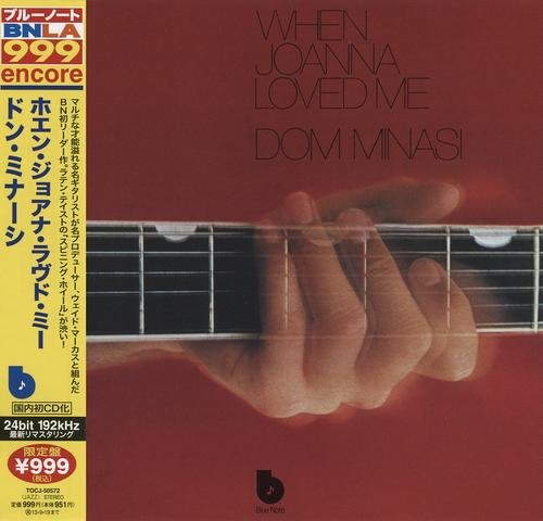 Dom Minasi - When Joanna Loved Me (1974)  [2013 BNLA Series 24-bit Remaster] CD-Rip