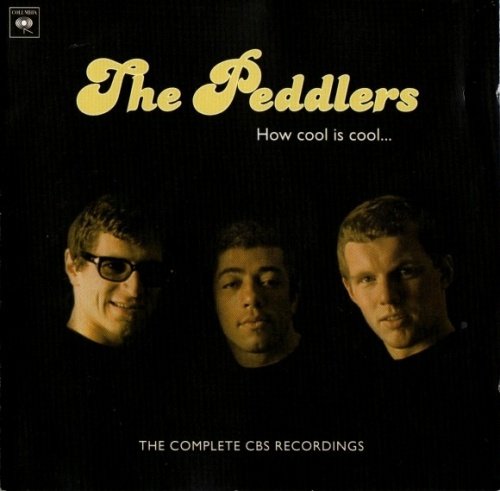 The Peddlers - How Cool Is Cool...: The Complete CBS Recordings (2002)