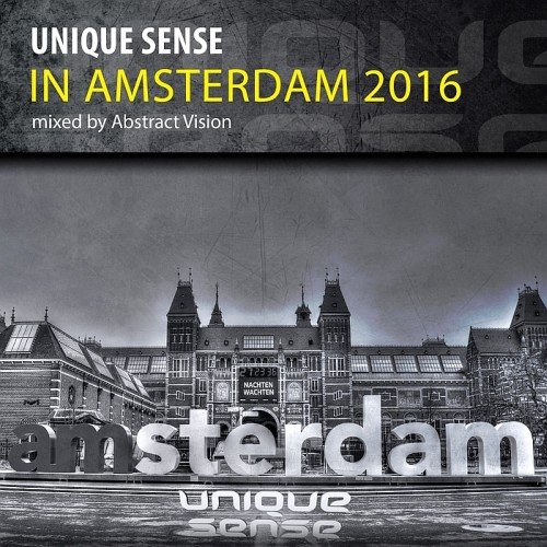 VA - Unique Sense In Amsterdam 2016 (Mixed by Abstract Vision) (2016)