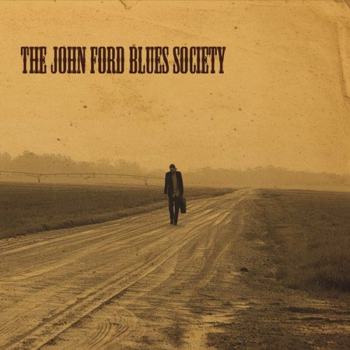 John Ford - The John Ford Blues Society (2016)