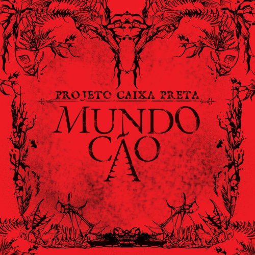 Projeto Caixa Preta - Mundo Cao (2013)