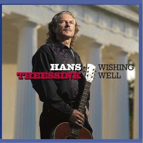 Hans Theessink - Wishing Well (2013)