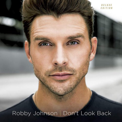 Robby Johnson - Don't Look Back (2016)