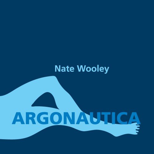 Nate Wooley - Argonautica (2016) [HDtracks]