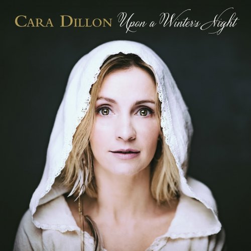Cara Dillon - Upon a Winter’s Night (2016)