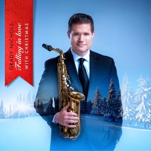 Grady Nichols - Falling in Love with Christmas (2016)