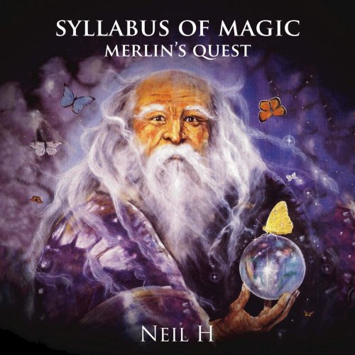 Neil H - Syllabus of Magic - Merlin's Quest (2010)