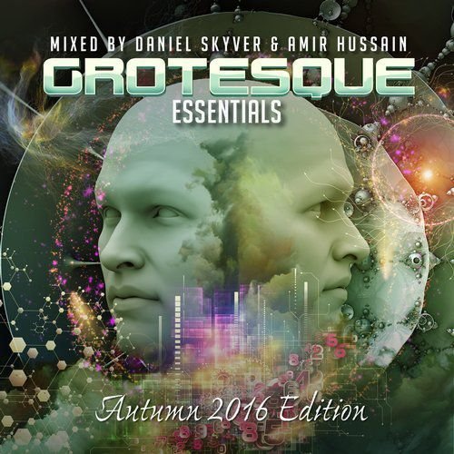 VA - Grotesque Essentials (Mixed by Daniel Skyver & Amir Hussain) (Autumn 2016 Edition) (2016)
