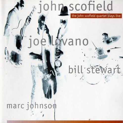 The John Scofield Quartet - Plays Live (1993)