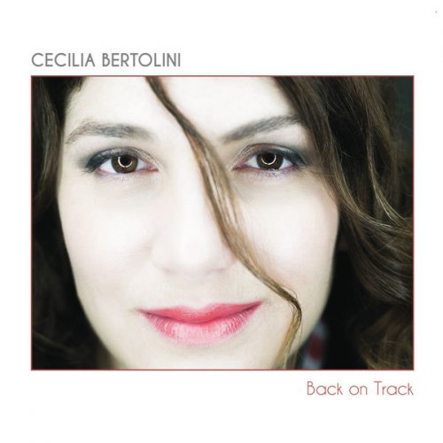 Cecilia Bertolini - Back on Track (2016)