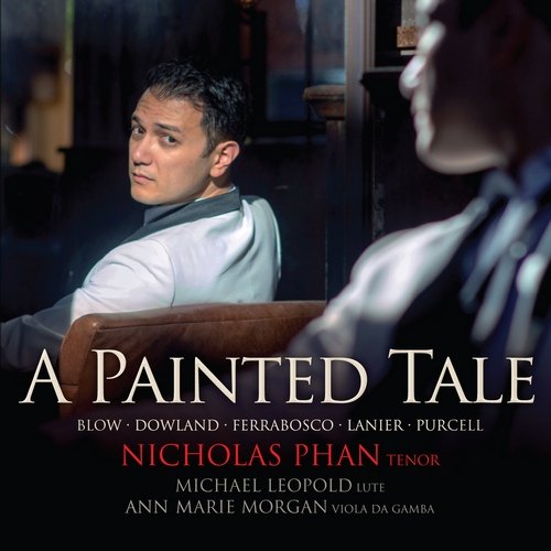 Nicholas Phan, Michael Leopold, Ann Marie Morgan - A Painted Tale (2015)