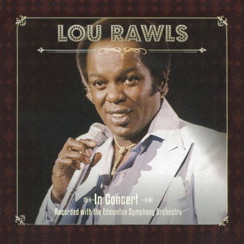 Lou Rawls - Live In Concert (2016)