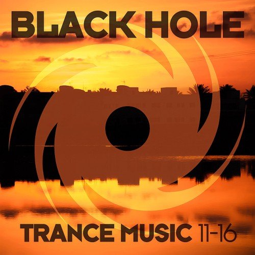 VA - Black Hole Trance Music 11-16 (2016)