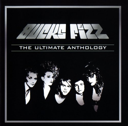 Bucks Fizz - The Ultimate Anthology (2005)