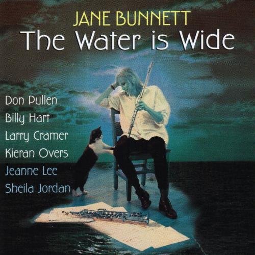 Jane Bunnett - The Water Is Wide (1993)