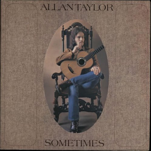 Allan Taylor - Sometimes (1971)