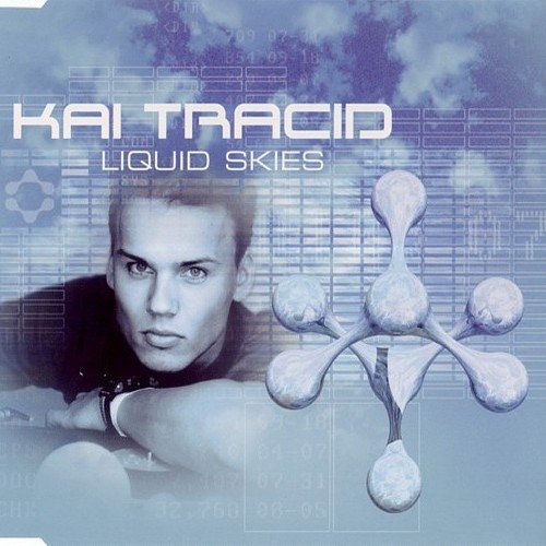 Kai Tracid - Liquid Skies (1998) (320 Kbps + Lossless)