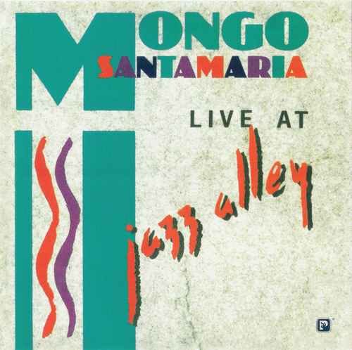 Mongo Santamaria - Live At Jazz Alley (2003) [SACD]