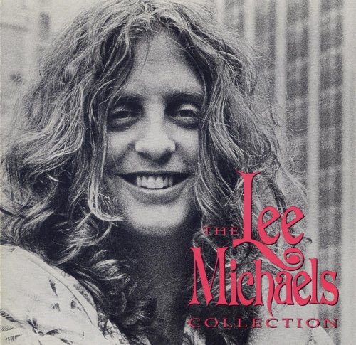 Lee Michaels - Collection (1968-1973)
