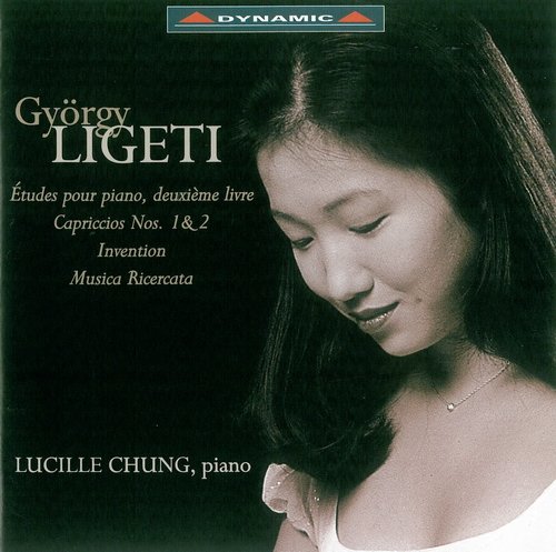 Lucille Chung - Gyorgy Ligeti: Etudes pour piano, deuxieme livre; Capriccios Nos.1 & 2 (2001)