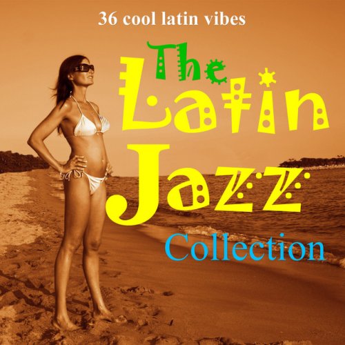 VA - The Latin Jazz Collection (2009)