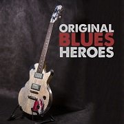 VA - Original Blues Heroes (2016)