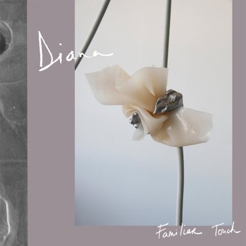 Diana - Familiar Touch (2016) FLAC