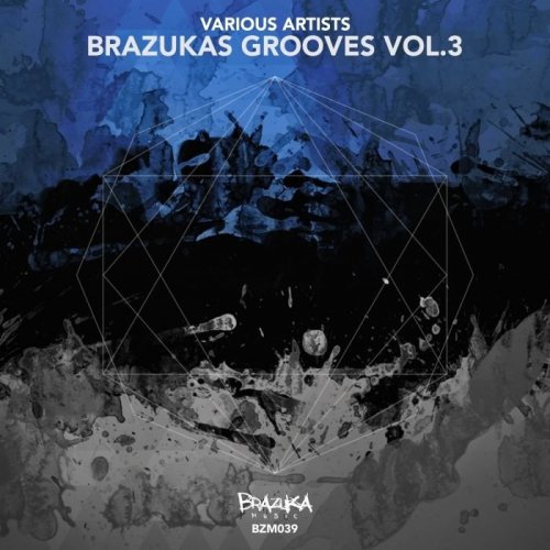 VA - Brazukas Grooves Vol 3 (2016)