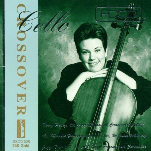 Terry Perez - Crossover Cello (1996) [HDCD]