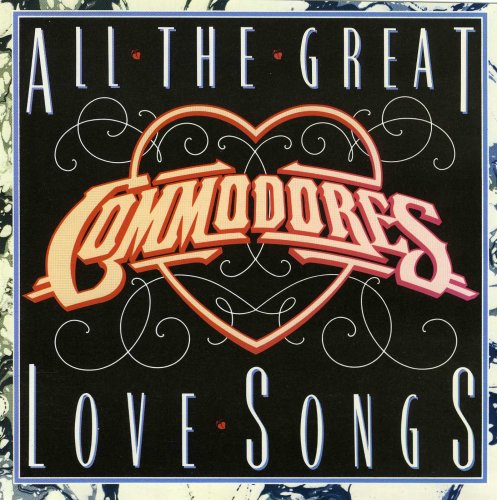 Commodores - All The Great Love Songs (1985) 320 kbps