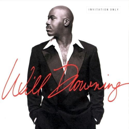 Will Downing - Invitation Only (1997)