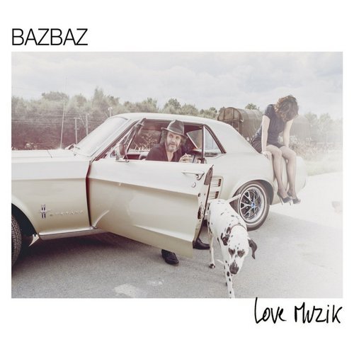 Camille Bazbaz - Love Muzik (2013)