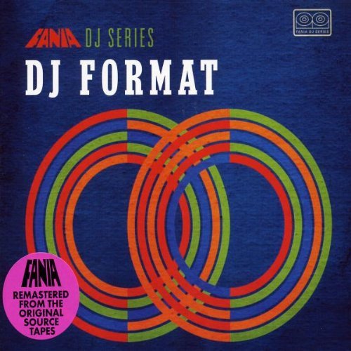DJ Format - Fania DJ Series (2007)