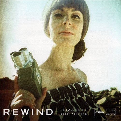 Elizabeth Shepherd - Rewind (2012) FLAC