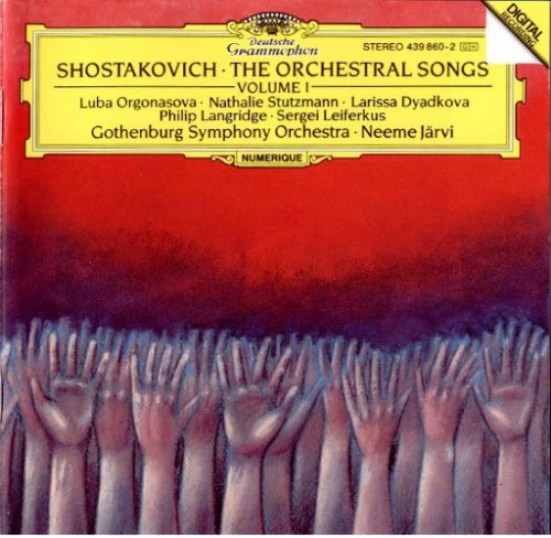 Neeme Jarvi, Gothenburg SO - Shostakovich: Orchestral Songs Vol. 1 (1994)