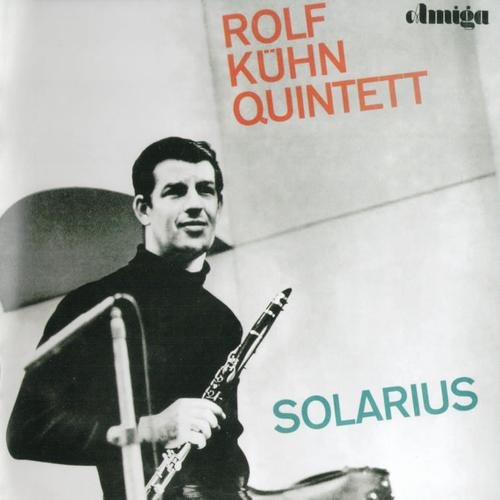 Rolf Kuhn Quintett - Solarius (2012)