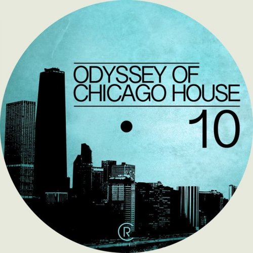 VA - Odyssey of Chicago House, Vol. 10 (2016)