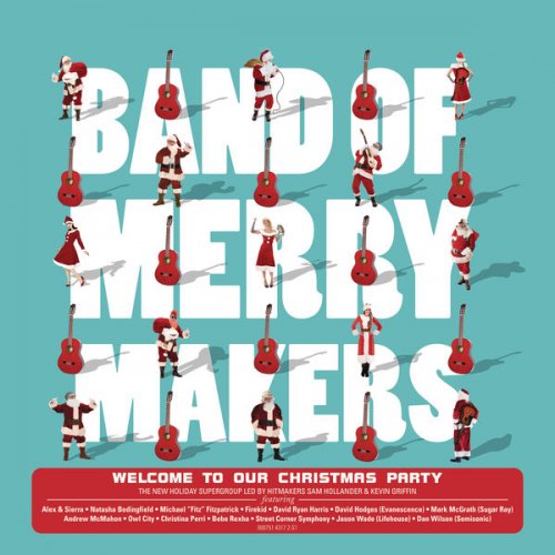 Band of Merrymakers - Welcome to Our Christmas Party (Bonus Track Version) (2016) [Hi-Res]