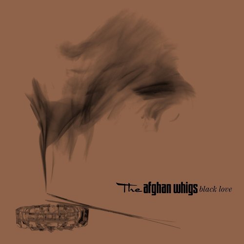 The Afghan Whigs - Black Love (20th Anniversary Edition) (2016) Lossless