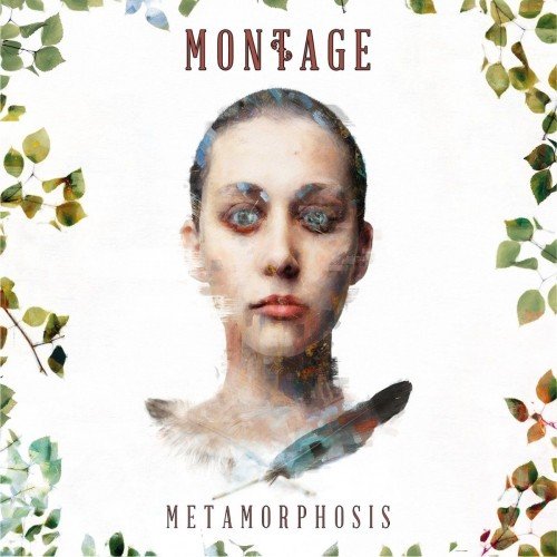 Montage - Metamorphosis (2016)