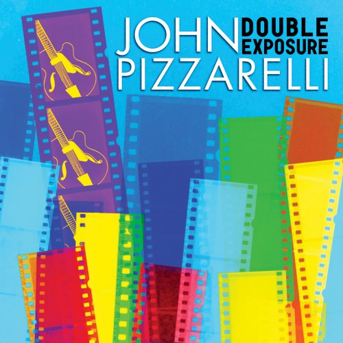John Pizzarelli - Double Exposure (2012) FLAC