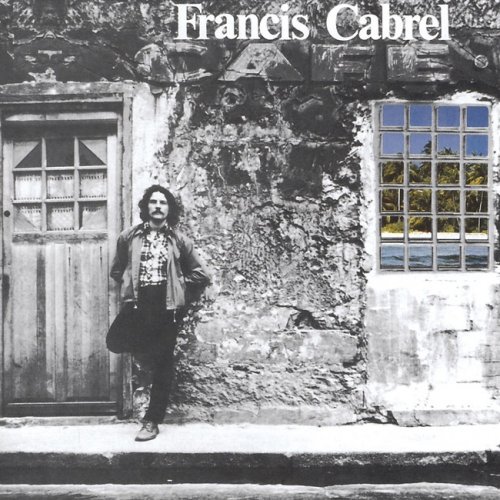 Francis Cabrel - Les Murs de poussiere (1977/2013) [HDTracks]