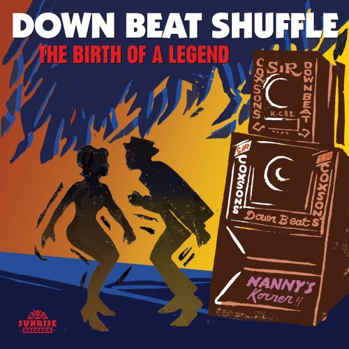 VA - Down Beat Shuffle: The Birth Of A Legend (2013)