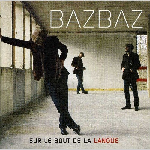 Camille Bazbaz - Sur le bout de la langue (2004)