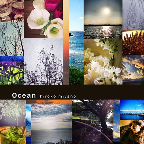 Hiroko Miyano - Ocean (2014)