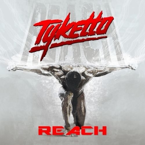 Tyketto - Reach (2016) Lossless